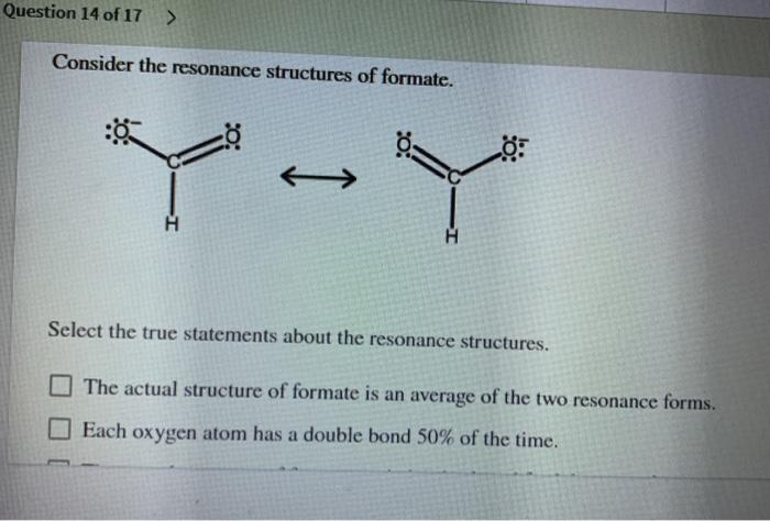 Resonance structures formate ion hco equivalent draw two socratic atom each valence electrons calculate charge formal